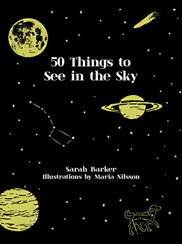 50 Things to See in the Sky von Pavilion Books